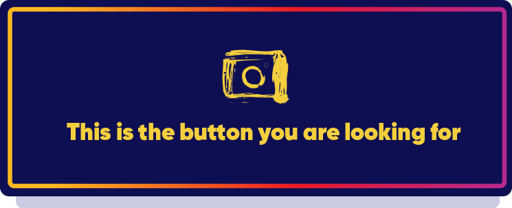 This is the button you are looking for